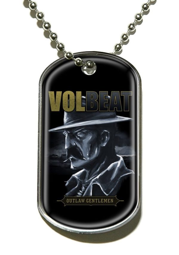 Volbeat - Outlaw Gentlemen Dog Tag
